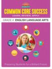 Image for Barron&#39;s common core successGrade 4,: ELA workbook