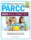 Image for Let&#39;s Prepare for the PARCC Grade 4 ELA/Literacy Test