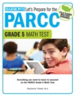 Image for Let&#39;s Prepare for the PARCC Grade 5 Math Test