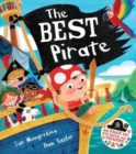 Image for The Best Pirate : With Pirate Hat, Eye Patch, and Treasure!