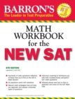 Image for Barron&#39;s Math Workbook for the New SAT, 6th edition