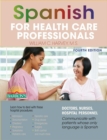 Image for Spanish for Health Care Professionals, 4th ed