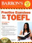 Image for Barron&#39;s practice exercises for the TOEFL