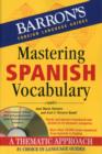 Image for Mastering Spanish Vocabulary with Online Audio