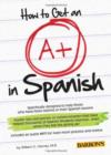 Image for How to Get an A+ in Spanish with MP3 CD