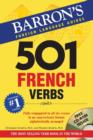 Image for 501 French verbs  : fully conjugated in all the tenses in a new, easy-to-learn format, alphabetically arranged