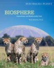 Image for Biosphere: ecosystems and biodiversity loss