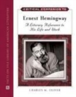 Image for Critical companion to Ernest Hemingway: a literary reference to his life and work