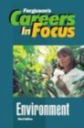 Image for Careers in focus.: (Environment.)