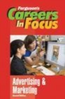 Image for Careers in focus.: (Advertising and marketing.)