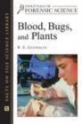 Image for Blood, bugs, and plants