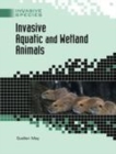 Image for Invasive aquatic and wetland animals