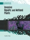 Image for Invasive aquatic and wetland plants