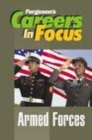 Image for Careers in focus.: (Armed Forces.)
