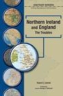 Image for Northern Ireland and England: the troubles