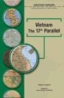 Image for Vietnam, the 17th parallel