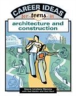Image for Career ideas for teens in architecture and construction