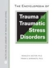Image for The encyclopedia of trauma and traumatic stress disorders