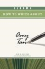 Image for Bloom&#39;s how to write about Amy Tan