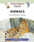 Image for Animals: from mythology to zoology