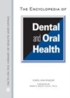 Image for The encyclopedia of dental and oral health