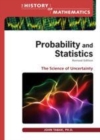 Image for Probability and statistics: the science of uncertainty