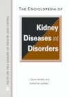 Image for The encyclopedia of kidney diseases and disorders