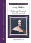 Image for Critical companion to Mary Shelley: a literary reference to her life and work