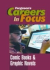Image for Careers in focus.: (Comic books and graphic novels.)