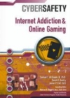 Image for Internet addiction and online gaming
