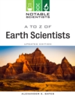 Image for to Z of Earth Scientists, Updated Edition