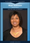 Image for Mae Jemison, Updated Edition: Doctor and Astronaut