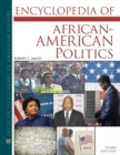 Image for Encyclopedia of African-American Politics, Third Edition