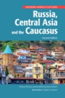 Image for Russia, Central Asia, and the Caucasus, Second Edition