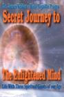 Image for Secret Journey to The Enlightened Mind