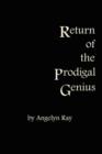 Image for Return Of The Prodigal Genius