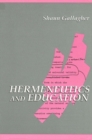 Image for Hermeneutics and Education