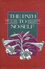 Image for Path to No-Self, The: Life at the Center