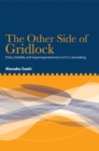 Image for The Other Side of Gridlock: Policy Stability and Supermajoritarianism in U.S. Lawmaking