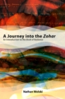 Image for A Journey Into the Zohar: An Introduction to the Book of Radiance