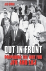 Image for Out in Front: Preparing the Way for JFK and LBJ