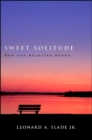 Image for Sweet Solitude: New and Selected Poems