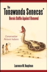 Image for The Tonawanda Senecas&#39; Heroic Battle Against Removal: Conservative Activist Indians