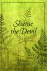 Image for Shame the devil  : a novel