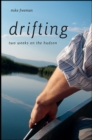 Image for Drifting: Two Weeks on the Hudson