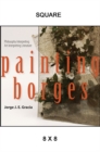 Image for Painting Borges: Philosophy Interpreting Art Interpreting Literature