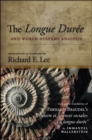 Image for Longue Duree and World-Systems Analysis, The