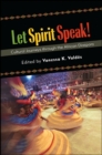 Image for Let Spirit Speak!: Cultural Journeys Through the African Diaspora
