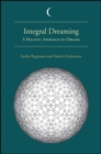 Image for Integral Dreaming: A Holistic Approach to Dreams