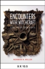 Image for Encounters With Witchcraft: Field Notes from Africa